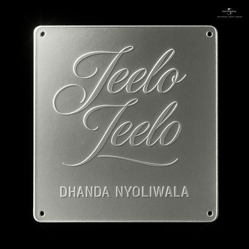 Jeelo Jeelo Dhanda Nyoliwala MP3 Download