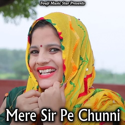 Mere Sir Pe Chunni Roshan Sehrawat MP3 Download