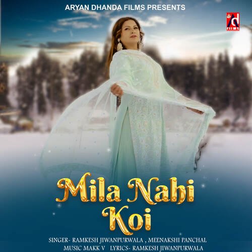 Mila Nahi Koi Ramkesh Jiwanpurwala MP3 Download