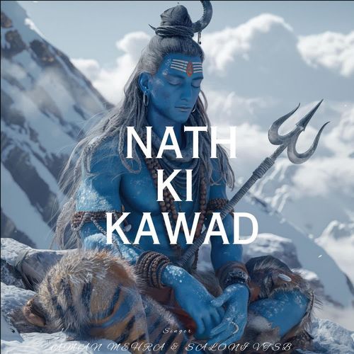 Nath Ki Kawad Saloni Vats MP3 Download