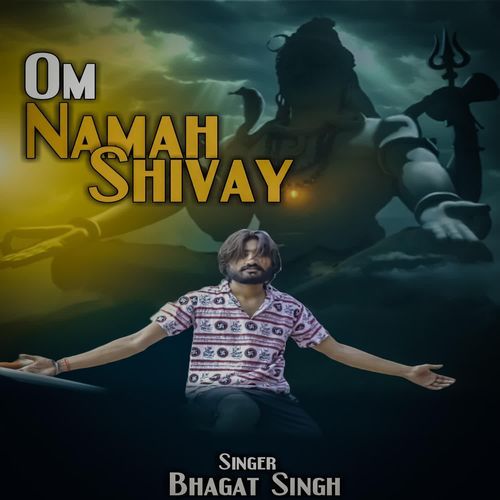 Om Namah Shivay Bhagat Singh MP3 Download