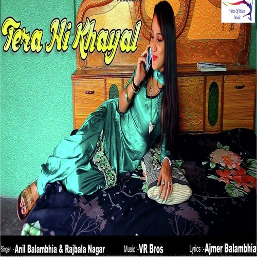 Tera Hi Khayal Rajbala Nagar MP3 Download
