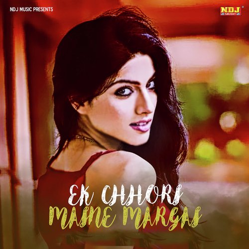 Ek Chhori Manne Mar Gayi Pawan Pilania MP3 Download