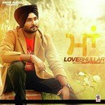 Love Bhullar Songs MP3 Download