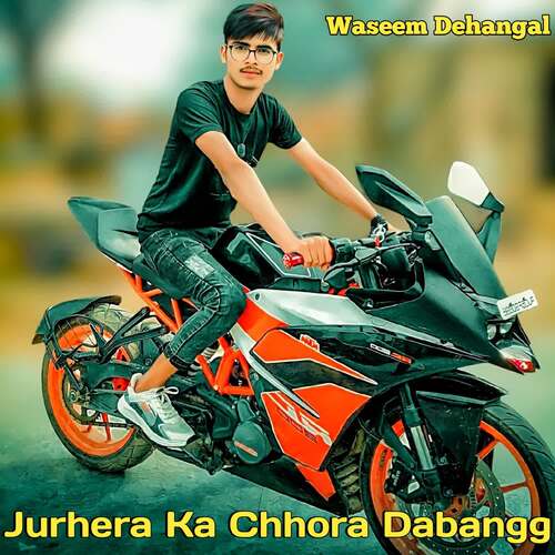 Jurhera Ka Chhora Dabangg Sevaaj Khan MP3 Download