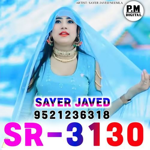 SR3130 SAYER JAVED Sayer Javed Neemla MP3 Download