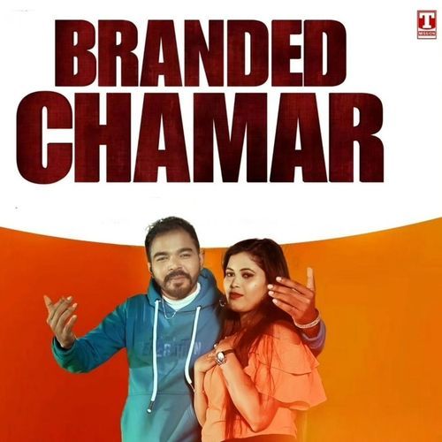 Branded Chamar Kulbir Bilawal MP3 Download