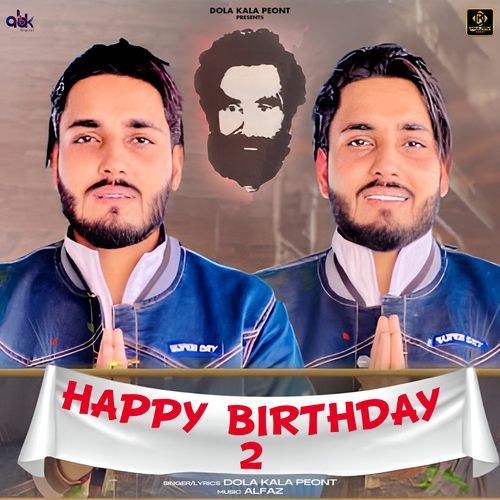 Happy Birthday 2 Dola Kala Peont MP3 Download