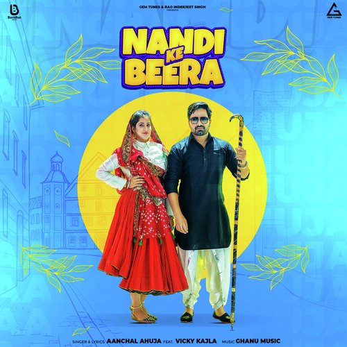 Nandi Ke Beera Aanchal Ahuja MP3 Download