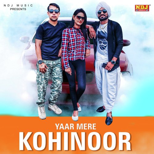 Yaar Mere Kohinoor Udham Foji Bhulwaniya MP3 Download