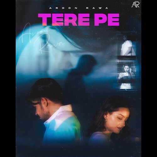 Tere Pe Aroon Rawa MP3 Download