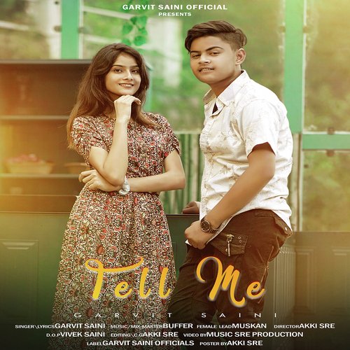 Tell Me Garvit Saini MP3 Download