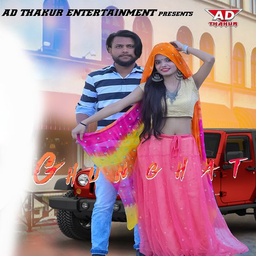 Ghunghat Ad Thakur MP3 Download