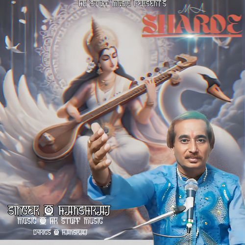 Ma Sharde Hansraj MP3 Download