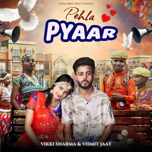 Pehla Pyaar Vikki Sharma MP3 Download