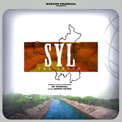 SYL The Truth SP panghal MP3 Download