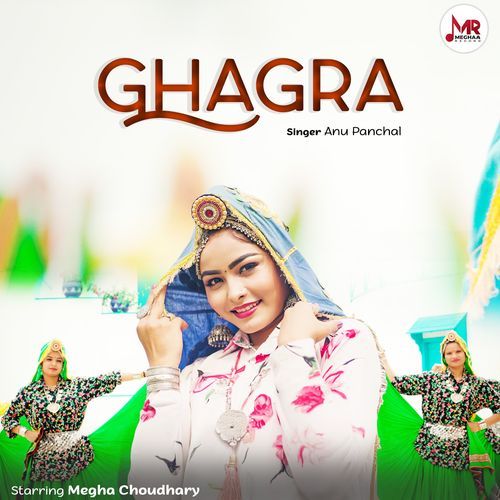 Ghagra Anu Panchal MP3 Download