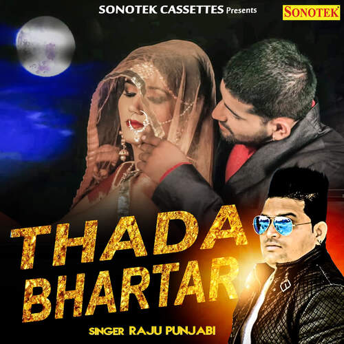 Thada Bhartar Raju Punjabi MP3 Download