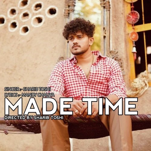 Made Time Shaarib Toshi MP3 Download