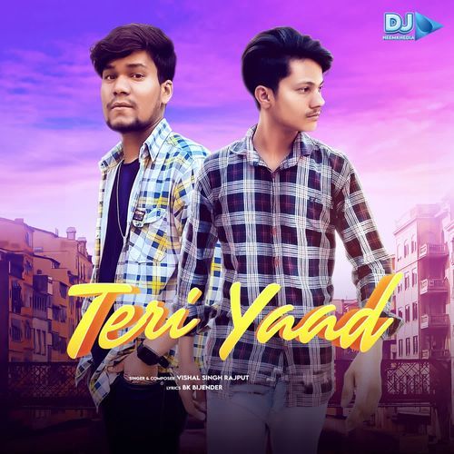 Teri Yaad Vishal Singh Rajput MP3 Download