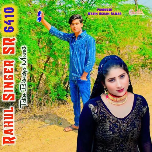 Rahul Singer SR 6410 Talim Bhimsiya Mewati MP3 Download