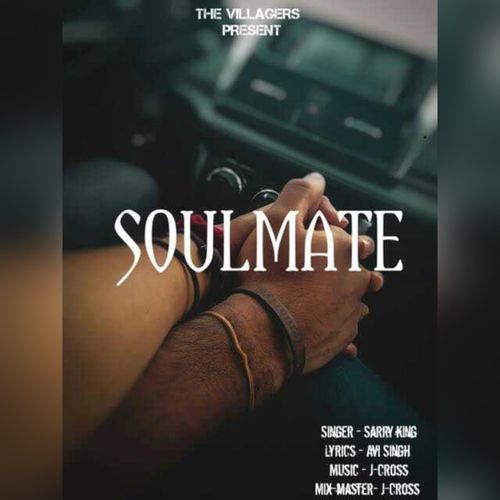 Soulmate Sarry King MP3 Download
