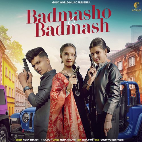 Badmasho Ke Badmash R Rajput MP3 Download