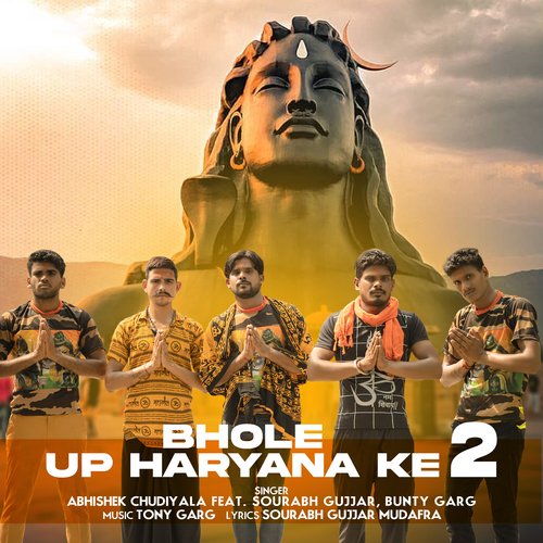 Bhole UP Haryana Ke 2 Abhishek Chudiyala MP3 Download