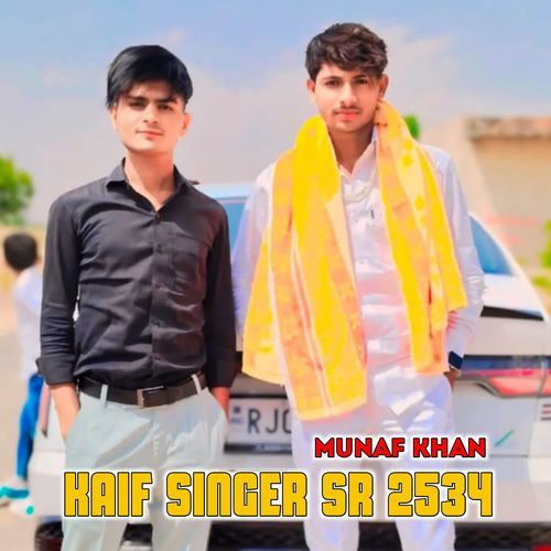 Kaif Singer Sr 2534 Munaf khan MP3 Download