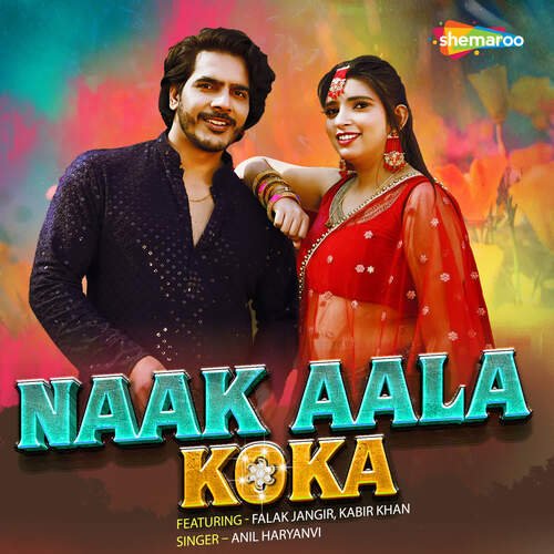 Naak Aala Koka Anil Haryanvi MP3 Download