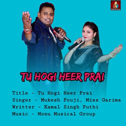 Tu Hogi Heer Prai Mukesh Foji MP3 Download