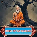 Guru Gyan Mahan Album Download