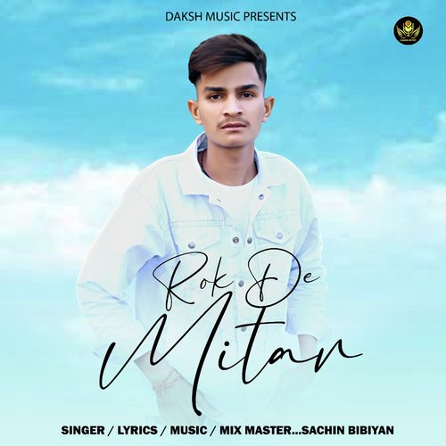 Rok De Mitar Sachin Bibiyan MP3 Download