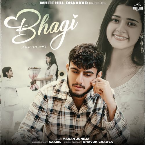 Bhagi A Lost Love Story Manan Juneja MP3 Download