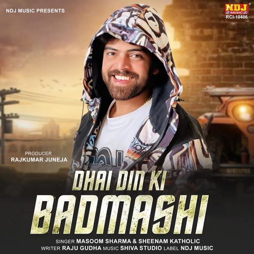 Dhai Din Ki Badmashi Masoom Sharma MP3 Download