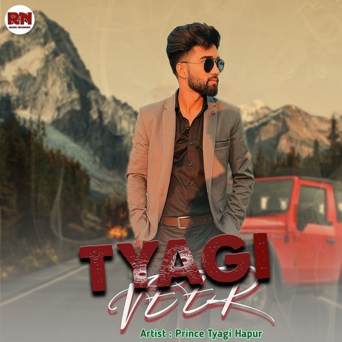 Tyagi Veer Dheer Mardane Prine Tyagi Hapur MP3 Download