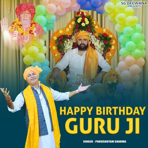 Happy Birthday Guru Ji Purushotam Sharma MP3 Download