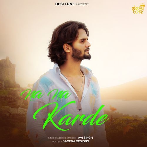 Na Na Karde Avi Singh MP3 Download