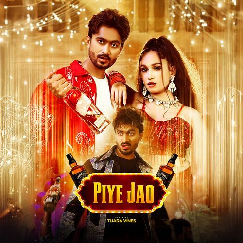 Piye Jao Tijara Vines MP3 Download