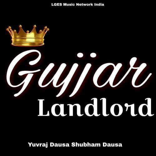Gujjar Landlord Shubham Dausa MP3 Download