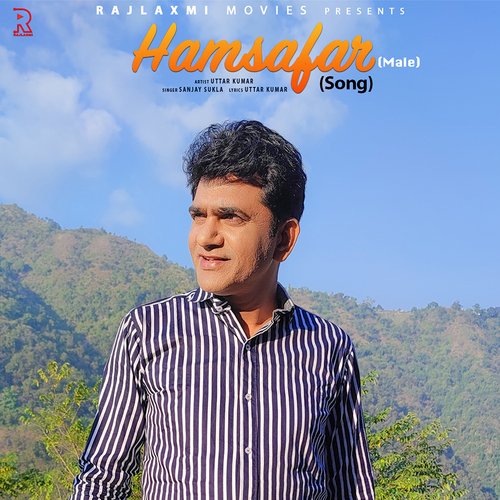 Hamsafar Uttar Kumar MP3 Download