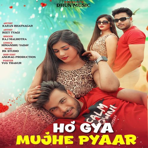 Ho Gya Mujhe Pyaar Karan Bhatnagar MP3 Download