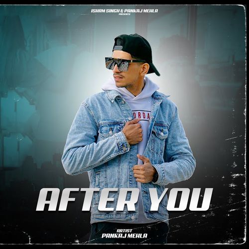 After You Pankaj Mehla MP3 Download