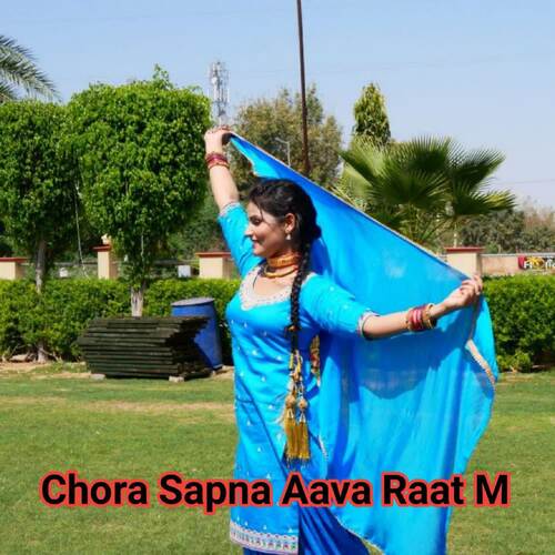 Chora Sapna Aava Raat M Sama Madam MP3 Download