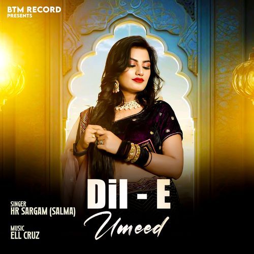 Dil E Umeed HR Sargam (Salma) MP3 Download