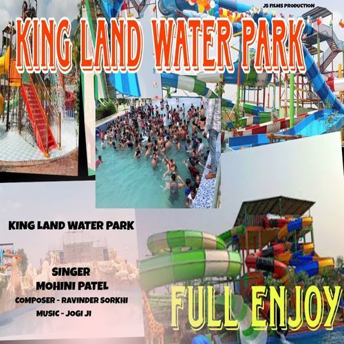 King Land Water Park Mohini Patel MP3 Download
