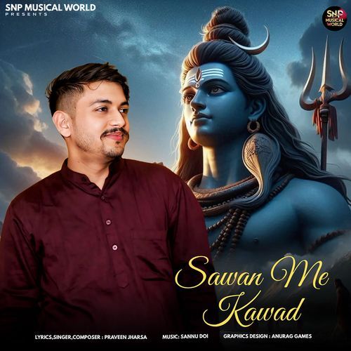 Sawan Me Kawad Praveen Jharsa MP3 Download
