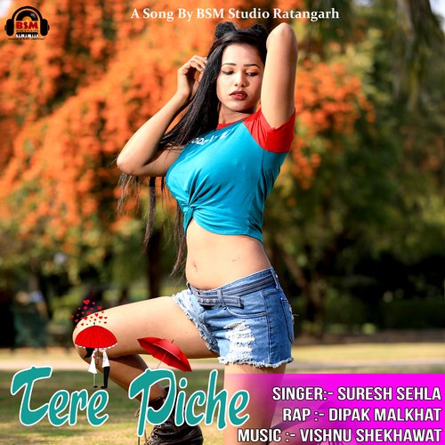 Tere Piche Suresh Sehla MP3 Download
