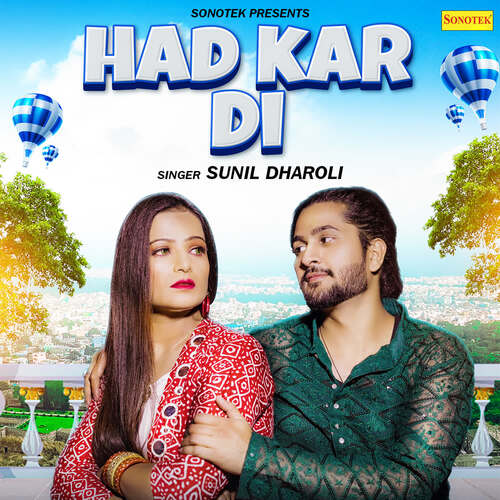 Had Kar Di Sunil Dharoli MP3 Download