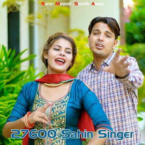 27600 Sahin Singer Saddik Alwar MP3 Download